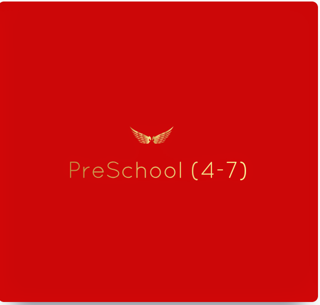 PRESCHOOL (4-7)