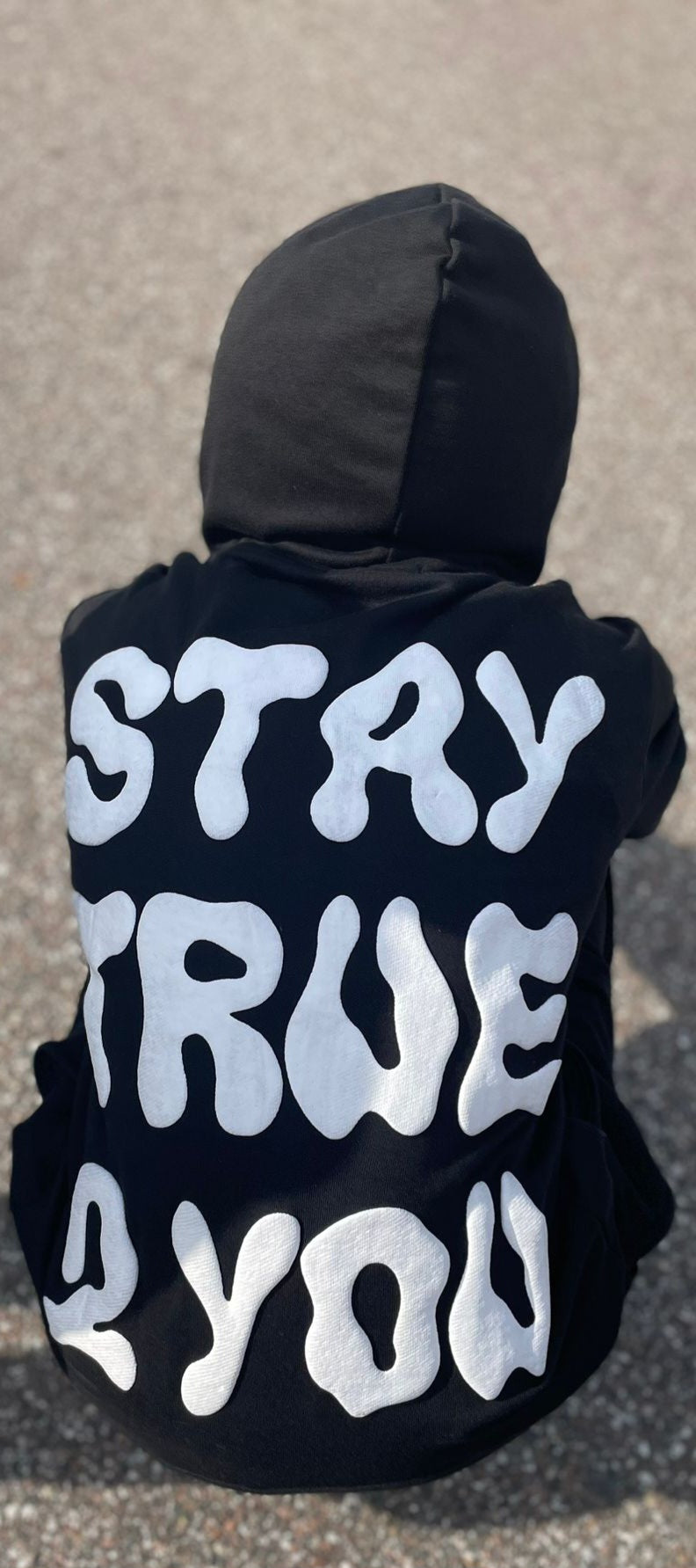 Stay True 2 You Hoodie (Unisex)